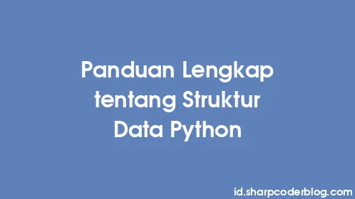 Panduan Lengkap tentang Struktur Data Python - Thumbnail