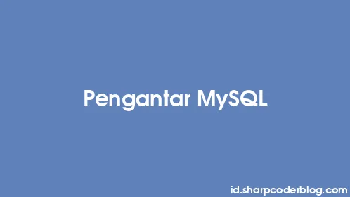 Pengantar MySQL - Thumbnail