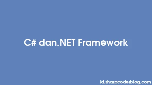 C# dan.NET Framework - Thumbnail