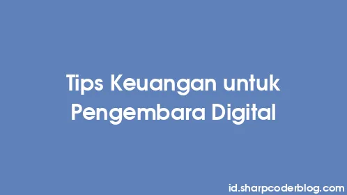Tips Keuangan untuk Pengembara Digital - Thumbnail