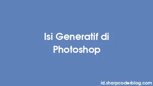 Isi Generatif di Photoshop - Thumbnail
