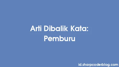 Arti Dibalik Kata: Pemburu - Thumbnail
