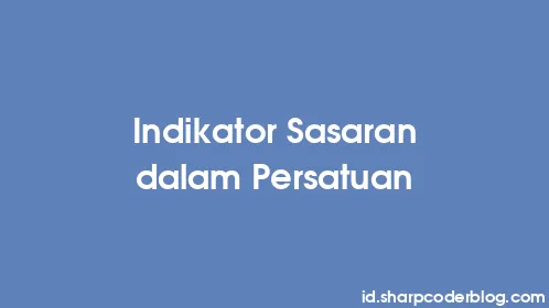 Indikator Sasaran dalam Persatuan - Thumbnail